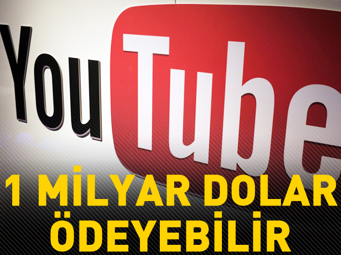 'YouTube 1 milyar dolar tazminat ödeyebilir'