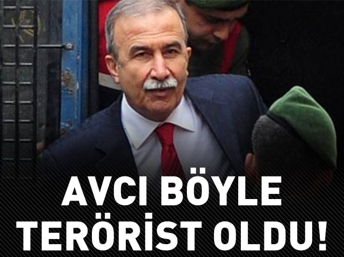Hanefi Avcı böyle terörist oldu!