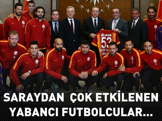 Albayrak: Saraydan çok etkilenen yabancı futbolcular...