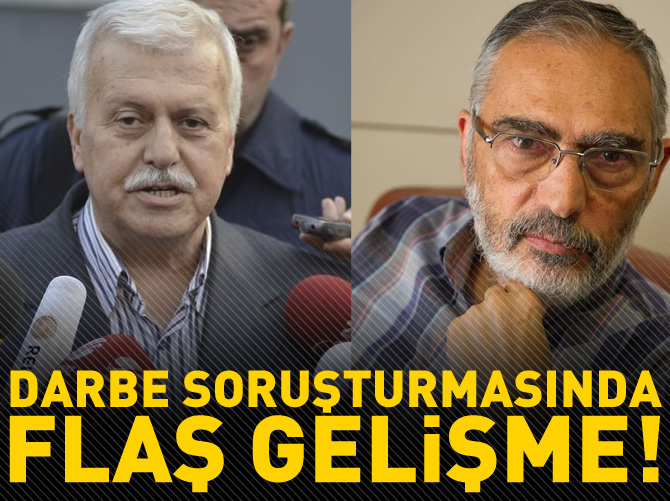 Mahçupyan ve Gülerce darbe soruşturmasında tanık