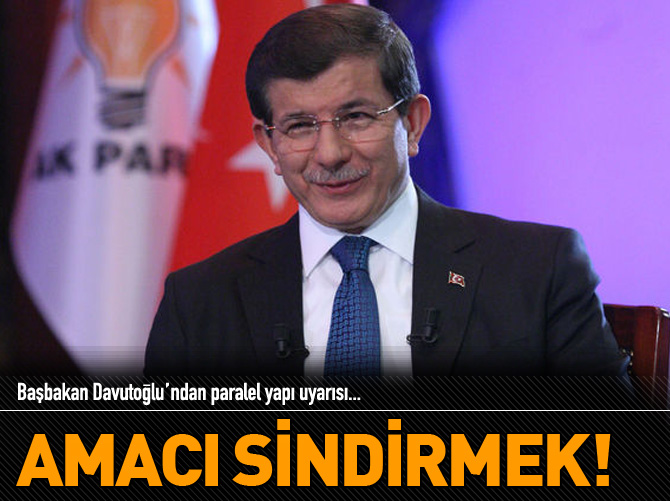 "Paralel yapının amacı sindirmek"