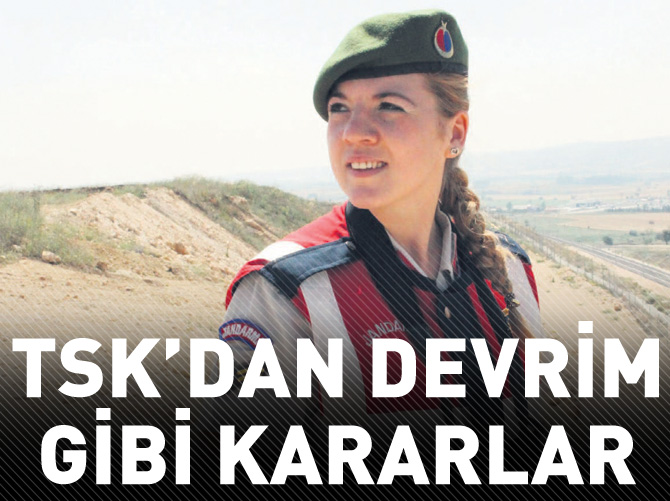 TSK' da devrim gibi yenilikler