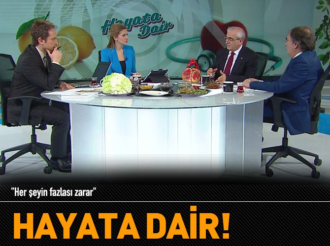 "Her şeyin fazlası zarar"