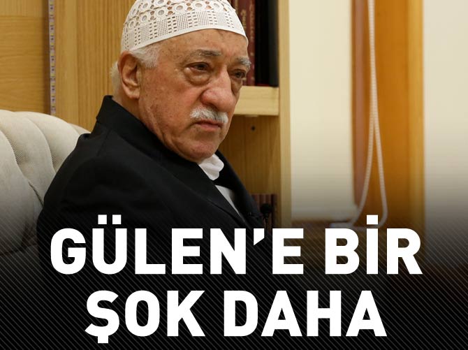 Fethullah Gülen'e bir şok daha