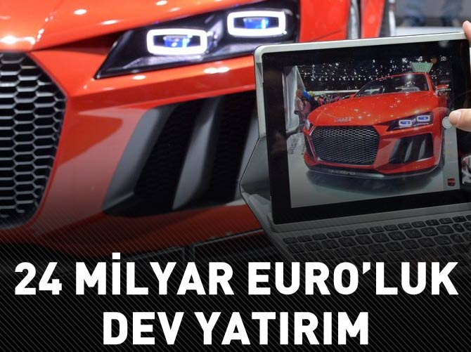 Audi'den dev yatırım atağı