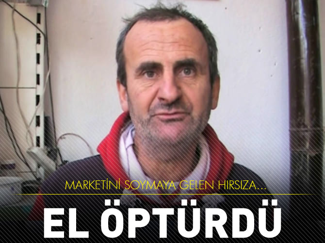 Korkan hırsız market sahibinin elini öptü