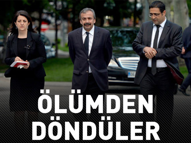 İmralı heyeti ölümden döndü