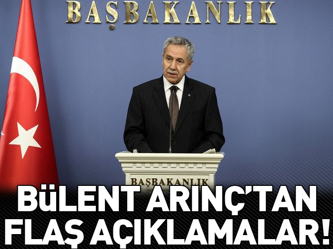 Arınç'tan önemli açıklamalar!