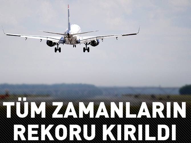 Havacılıkta tüm zamanların rekoru kırıldı