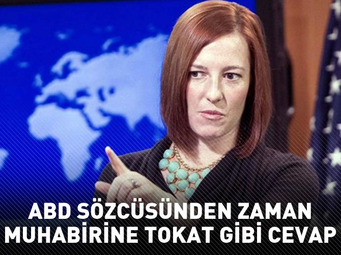 ABD sözcüsünden Zaman muhabirine tokat gibi cevap