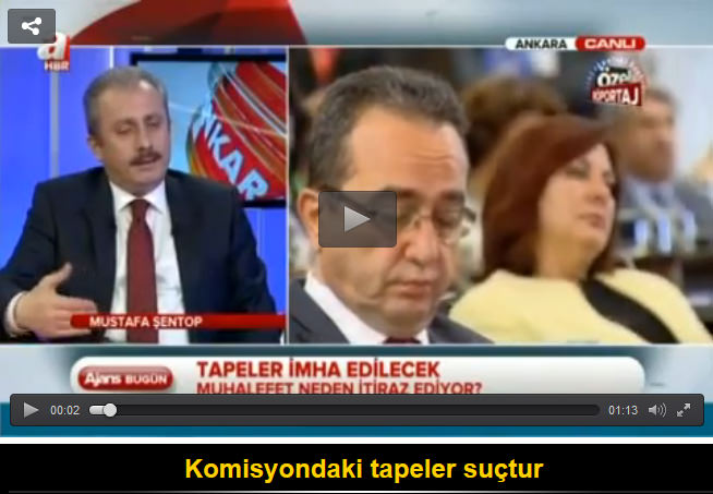 Mustafa Şentop: Komisyondaki tapeler suçtur
