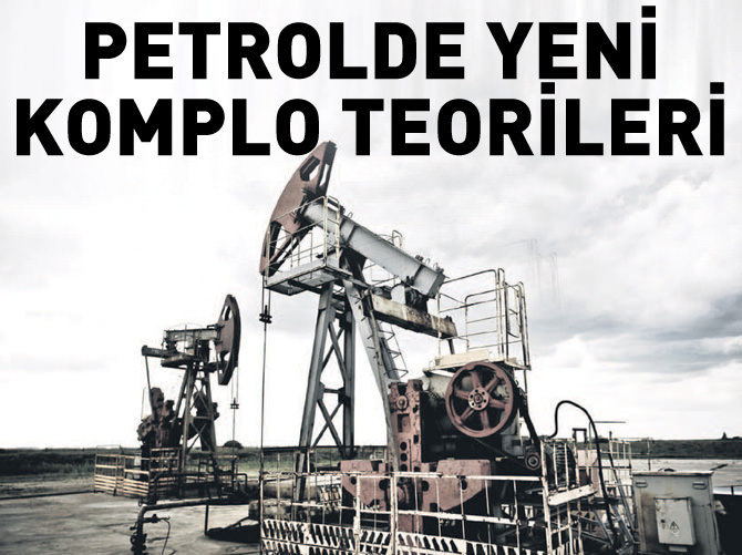 Petrolde komplo teorileri