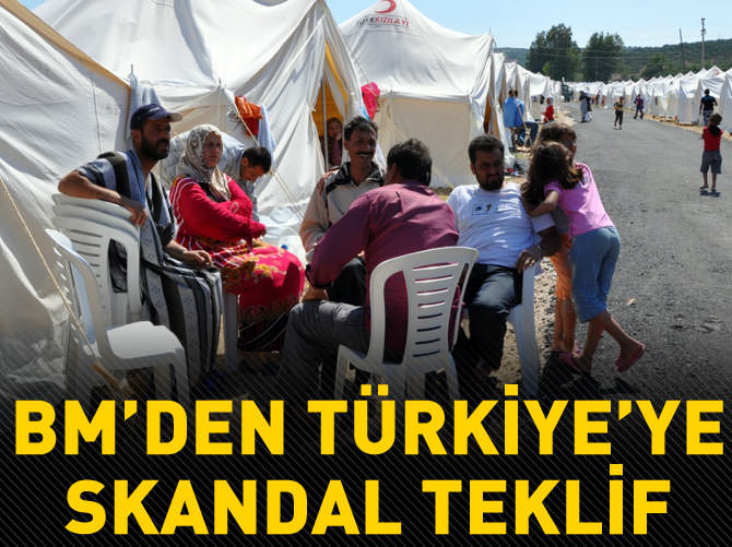 BM'den Türkiye'ye skandal teklif!