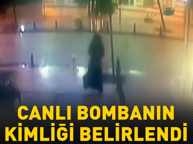 Canlı bombanın kimliği belirlendi