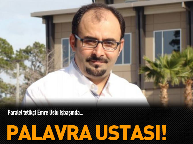 Tetikçi Emre Uslu işbaşında!
