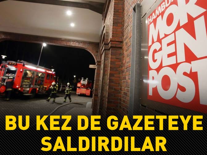 Alman Hamburger Morgenpost gazetesine saldırı