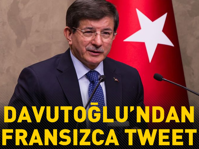 Davutoğlu'ndan Fransızca tweet
