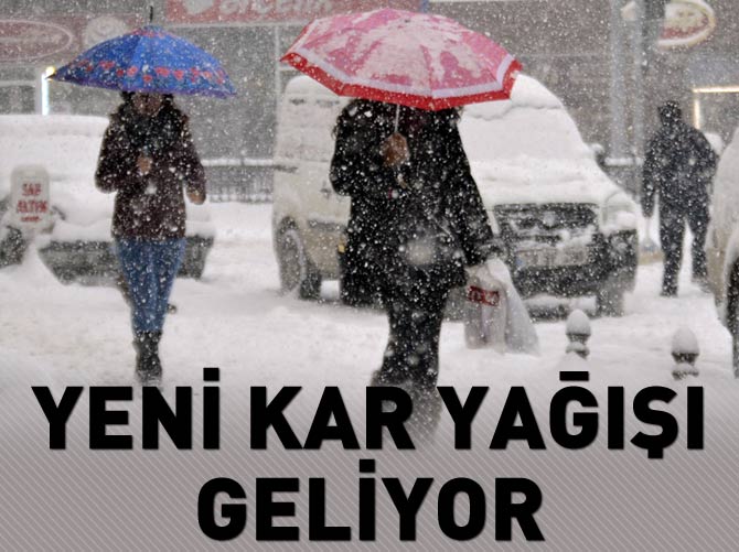 Yeni kar yağışı geliyor