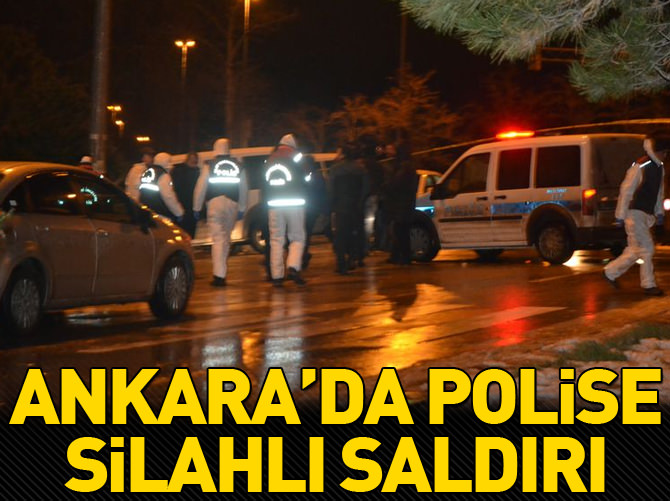 Ankara'da polise saldırı