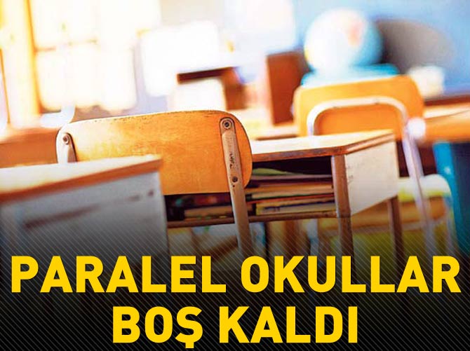 Paralel okullar boş kaldı