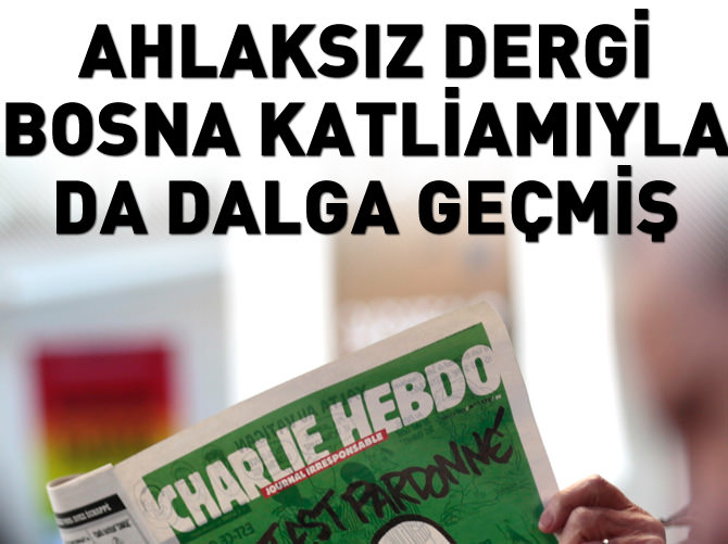 Charlie Hebdo Bosna katliamıyla da dalga geçmiş