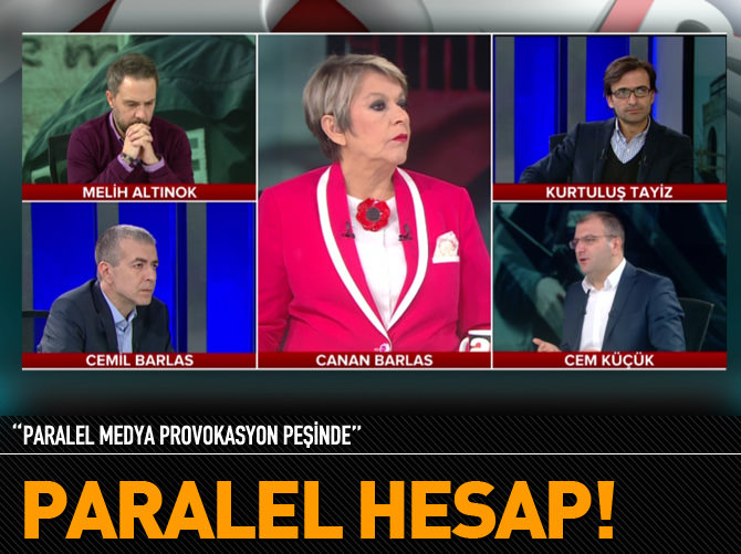 Cem Küçük: ‘Paralel medya’ provokasyon peşinde