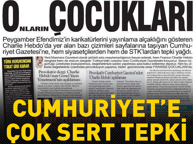 Cumhuriyet Gazetesi'ne çok sert tepki