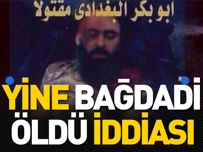 Bağdadi öldü iddiası!