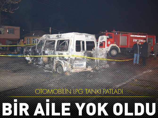 Otomobilin LPG tankı patladı: 6 ölü