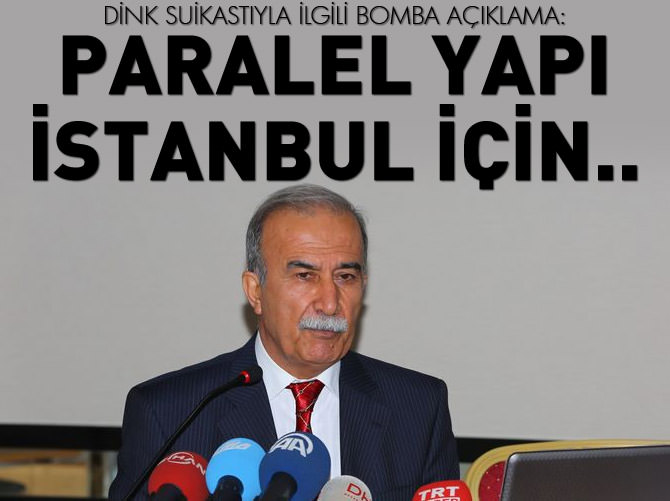 "Cemaat Dink suikastini kullandı"