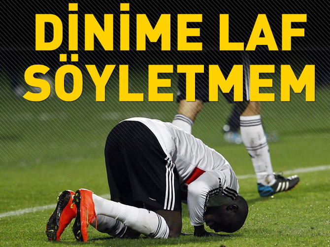 Demba Ba: Dinime laf söyletmem