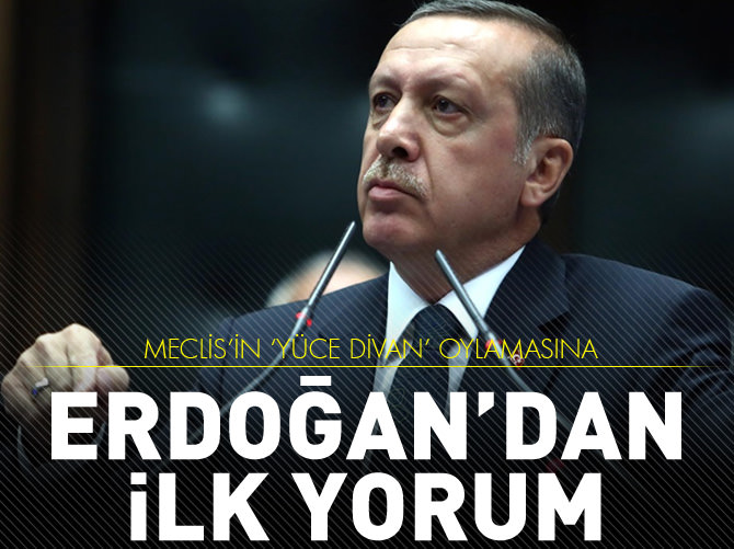 Erdoğan'dan 4 eski bakan için ilk yorum