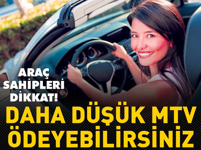 Daha az MTV ödeyebilirsiniz