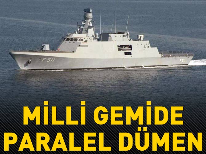 Milli gemi projesini paralel yapı servis etti