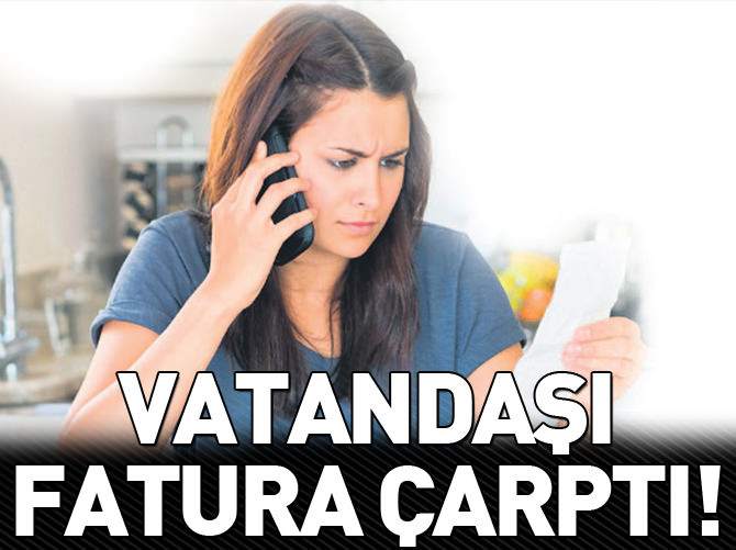 Fatura çarptı