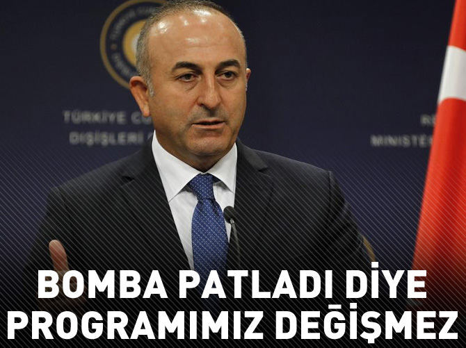 Bomba patladı diye programımız değişmez