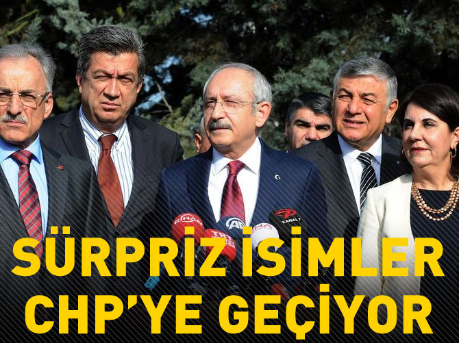 Sürpriz isimler CHP'ye geçiyor
