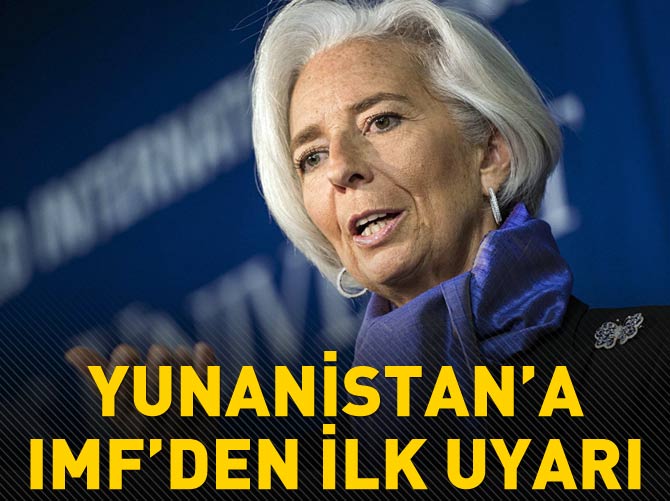 Yunanistan'a IMF'den ilk uyarı geldi!