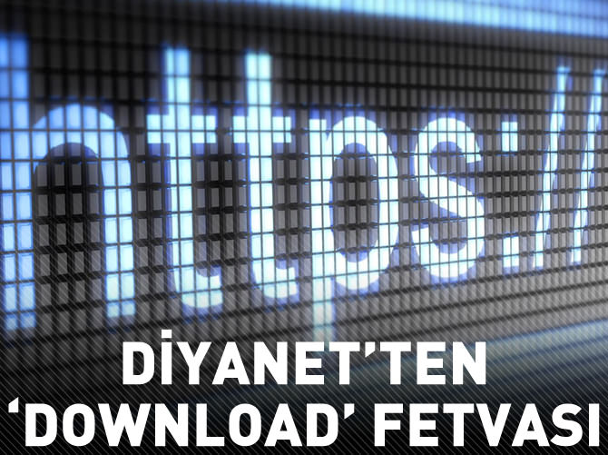 Diyanet: İnternetten izinsiz program ve kitap indirmek caiz değil