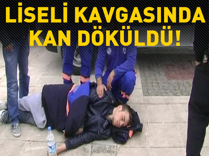 Liselilerin kavgasında kan döküldü!