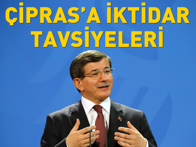 Davutoğlu’ndan Çipras’a iktidar tavsiyeleri