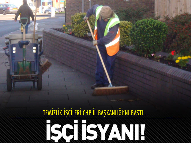 İşçiler CHP İl Başkanlığı'nı bastı!
