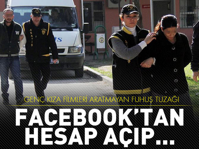 Genç kıza filmleri aratmayan fuhuş tuzağı