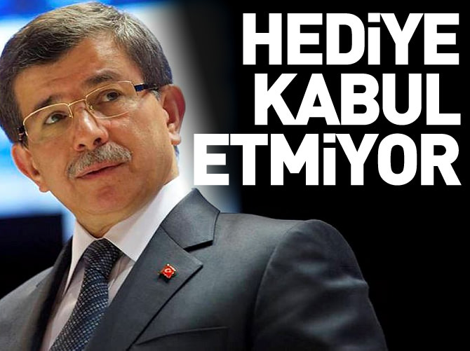 Davutoğlu hediye kabul etmiyor