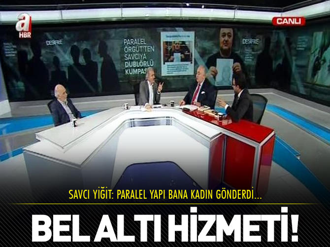 Paralel çeteden bel altı hizmeti!