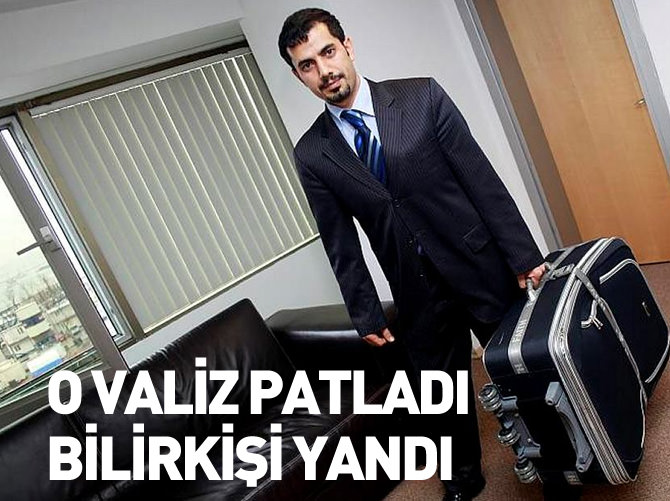 Baransu'nun valizi patladı bilirkişi yandı