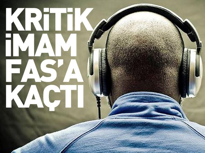 TİB imamı 'Tarık'ı Fas'a yolladılar