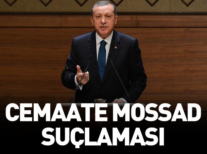 Cemaat'e 'MOSSAD' suçlaması