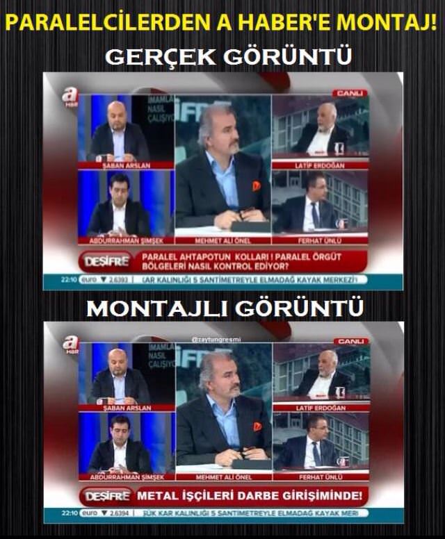 ‘Paralel Örgüt’ten A Haber’e montaj