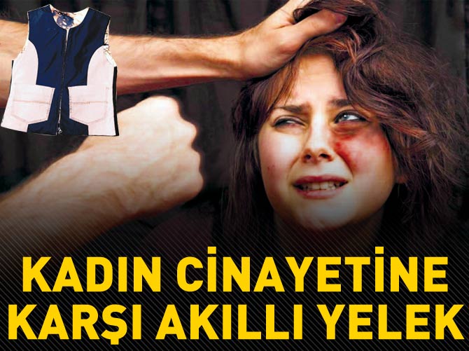 Kadın cinayetine karşı akıllı yelek